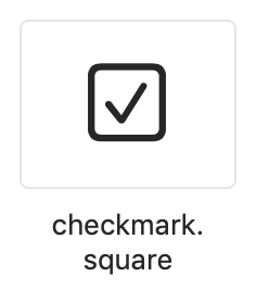 The checkmark.square SF symbol.